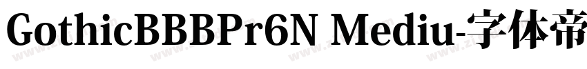 GothicBBBPr6N Mediu字体转换